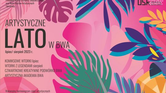 Artystyczne lato w BWA 