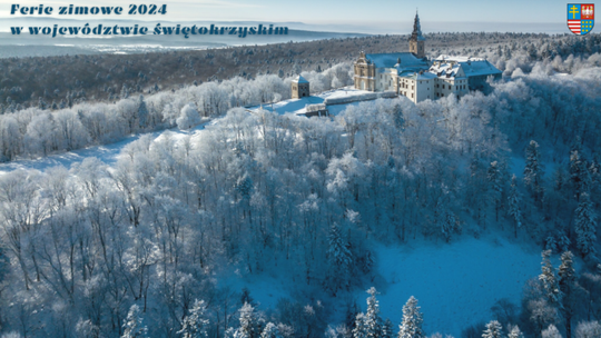 Atrakcje podczas ferii zimowych w województwie świętokrzyskim