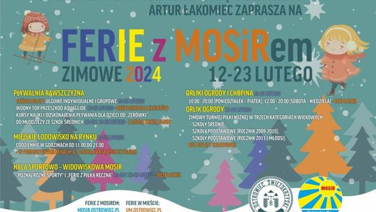 Atrakcje z ostrowieckim MOSiR-em na ferie