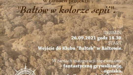 "Bałtów w kolorze sepii" - w niedzielę inauguracja nowych questów 