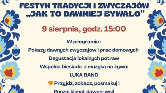 Bałtów zaprasza na święto tradycji i folkloru Bałtów zaprasza na święto tradycji i folkloru