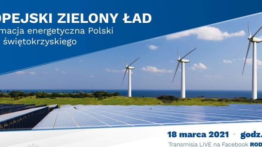 Będą dyskutować o Europejskim Zielonym Ładzie