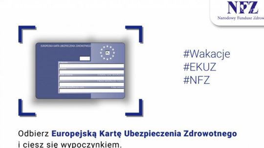 Bezpieczne ferie z NFZ - karta zdrowia EKUZ