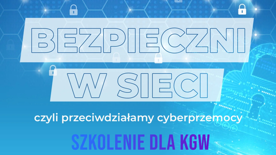 Bezpiecznie w sieci – szkolenie dla Kół Gospodyń Wiejskich