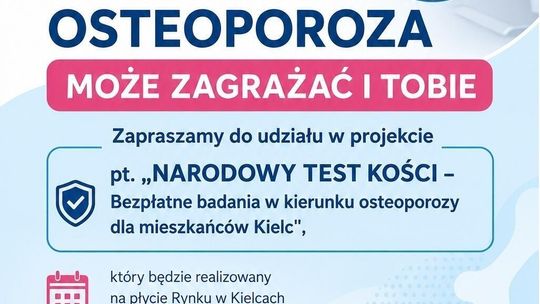 Bezpłatne badania w kierunku osteoporozy dla mieszkańców Kielc