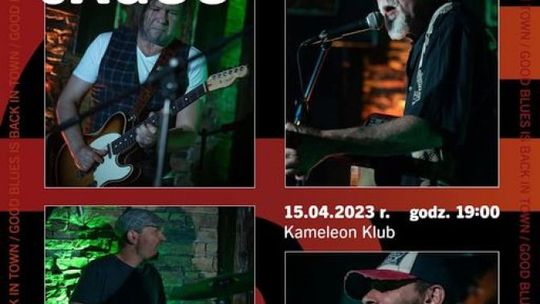 Blues zabrzmi  w "Kameleonie"