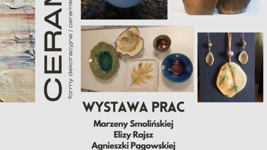 „Ceramika - Rzeczy dzieją się same” 2. edycja w Punkcie Promocji Kielc