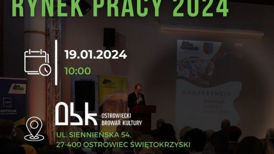 Co nowego na rynku pracy? Konferencja dla pracodawców z powiatu ostrowieckiego 