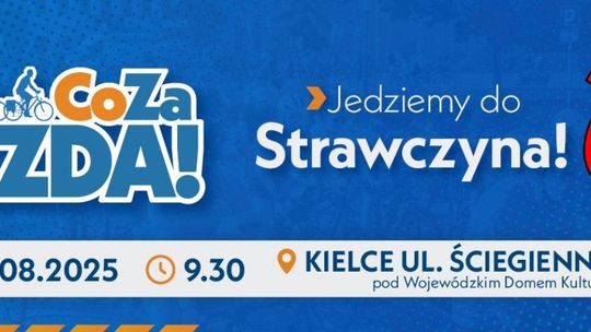 „Co Za Jazda!” – kolejny rajd rowerowy w kierunku Strawczyna