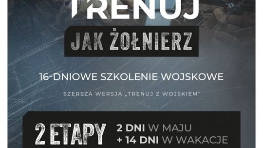 Dołącz do nas – projekt „Trenuj jak żołnierz” wystartował