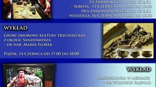 Europejskie Dni Archeologii 2024 w Muzeum Zamkowym w Sandomierzu