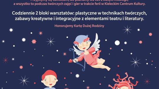 Ferie z mitologią w Kieleckim Centrum Kultury. „Mity dawniej i dziś” – kreatywne warsztaty dla dzieci i młodzieży