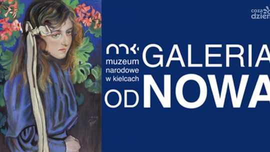 Galeria od nowa - Muzeum Narodowe w Kielcach