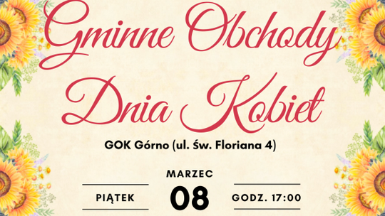Gminne Obchody Dnia Kobiet 2024 w Górnie