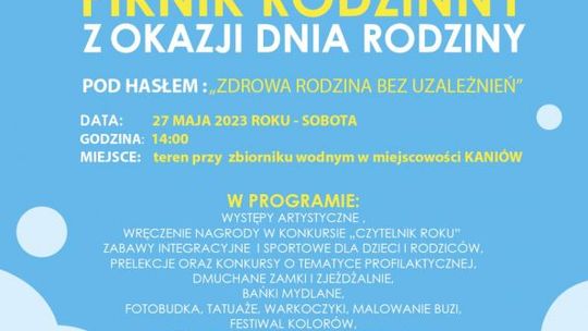 Gminny Profilaktyczny Piknik Rodzinny z Okazji Dnia Rodziny