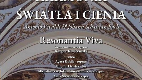 Harmonia Światła i Cienia – Vivaldi i Bach zabrzmią w Piekoszowie