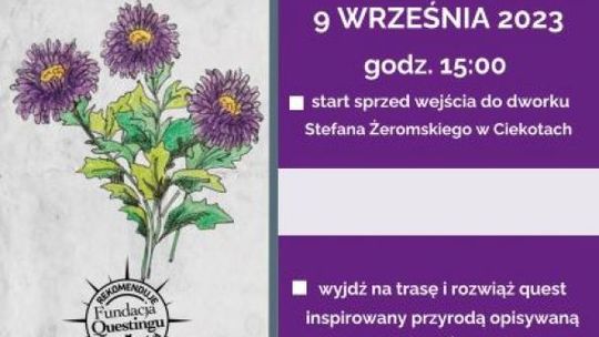 "Herbarium Żeromskiego". Nowy quest w Ciekotach
