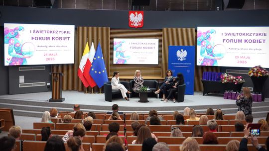 I Świętokrzyskie Forum Kobiet „Kobiety, które decydują” przejęło Kielce. Mocne rozmowy o wpływie i odpowiedzialności