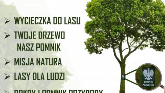 I Ty możesz mieć swój pomnik przyrody