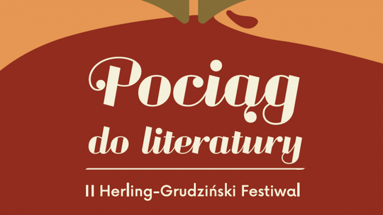 II Herling-Grudziński Festiwal w Kielcach. Program wydarzenia