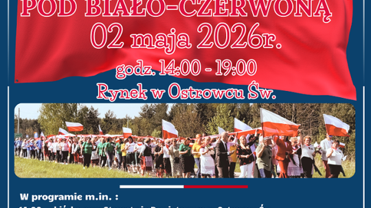 IV Zjazd Kół Gospodyń Wiejskich pod "Biało-Czerwoną” już 2 maja w Ostrowcu Świętokrzyskim