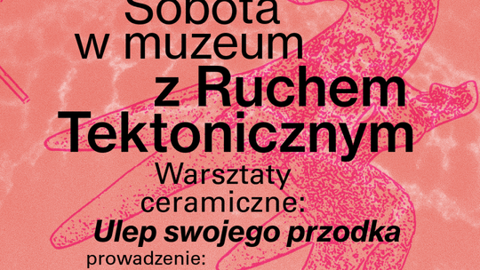 Jak sobota, to tylko w muzeum w Częstocicach 