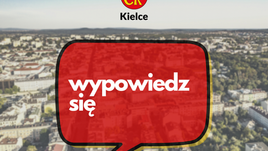  Jaki ma być Budżet Obywatelski? Ankieta dla kielczan