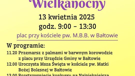 Jarmark Wielkanocny w Bałtowie - będzie barwny korowód z palmami