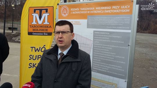 Jarosław Górczyński i Mariusz Kosiarz: Ostrowieckie targowisko od lat cieszy się uznaniem w regionie, teraz potrzebuje modernizacji