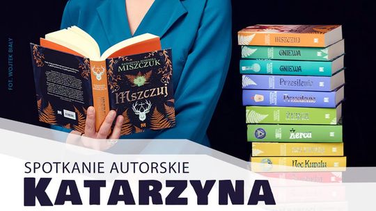 Katarzyna Berenika Miszczuk spotka się z czytelnikami w Poczytalni na dVoRcu
