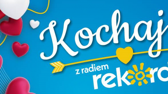 Kochaj się z Radiem Rekord