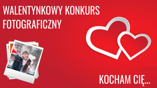 "Kocham Cię..." - MCK zachęca do udziału w pełnym miłości konkursie