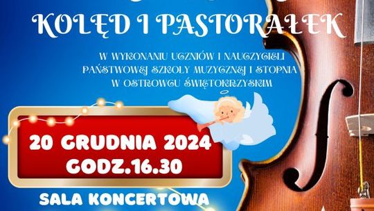 Koncert kolęd i pastorałek w nowo oddanej sali koncertowej ostrowieckiej szkoły muzycznej 