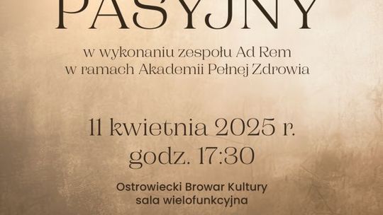 Koncert pasyjny wprowadzi w nastrój Świąt Wielkiej Nocy 
