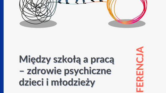 Konferencja o zdrowiu psychicznym dzieci i młodzieży w Kielcach