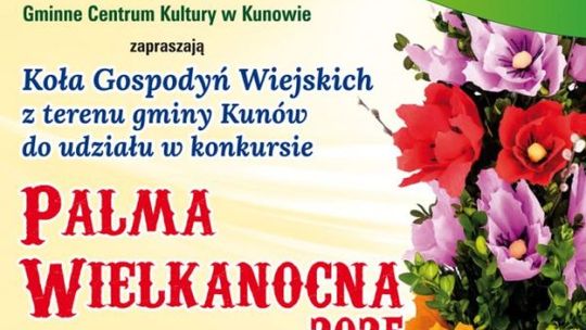 Konkurs na Palmę Wielkanocną w gminie Kunów
