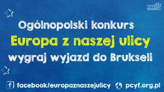 Konkurs z perspektywą wyjazdu do Brukseli
