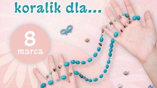 Koralikowa magia na Dzień Kobiet w Muzeum Zabawek i Zabawy w Kielcach