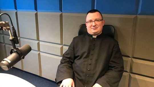 Ks. Łukasz Kruk : Adwent przygotowuje nas na przyjście Chrystusa