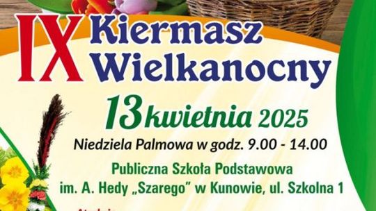 Kunowski Kiermasz Wielkanocny zaprasza 