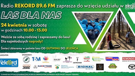 LAS DLA NAS - posprzątajmy wspólnie naszą zieloną przestrzeń