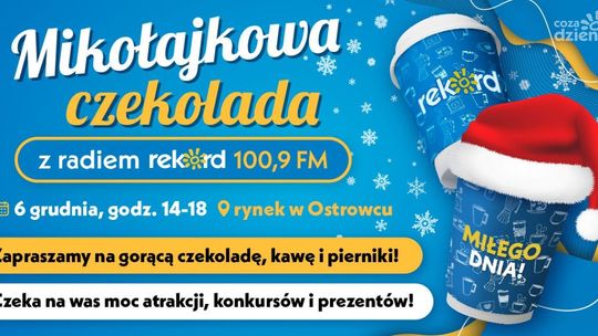 Magiczne Mikołajki w Ostrowcu Świętokrzyskim z Radiem Rekord