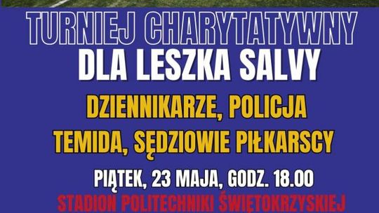 Mecz Charytatywny dla Leszka Salvy