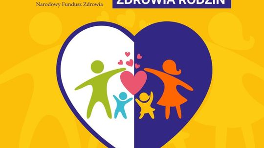 Miesiąc Zdrowia Rodzin z NFZ w Kielcach. Profilaktyka dla całych rodzin