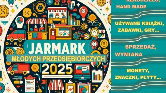 Młodzi ostrowieccy  przedsiębiorcy zaprezentują się na swoim jarmarku 