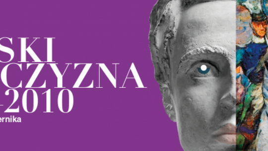 Muzeum Narodowe w Kielcach – Pałac Biskupów Krakowskich zaprasza na wystawę “Polski mężczyzna 1910-2010”