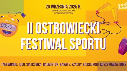 Najmłodsi ostrowczanie zaproszeni na Festiwal Sportu 
