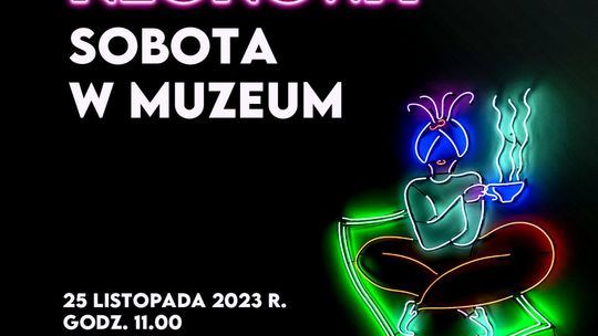 Neony tematem warsztatów w muzeum w Częstocicach