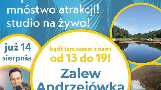 Niech każdą Waszą myśl to przenika, że Rekordowe Wakacje zajrzą do Chmielnika! 