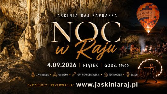 Noc w Raju 2026. Nocne zwiedzanie Jaskini Raj już 4 września